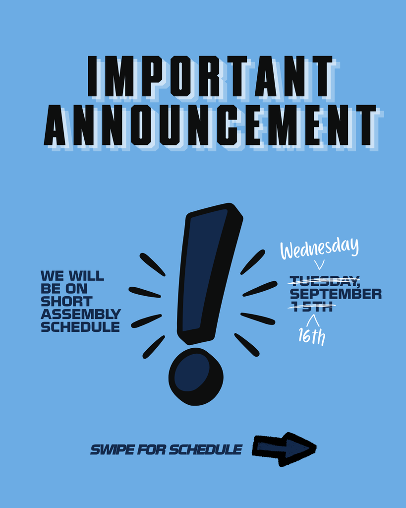 am assembly schedule 9/16