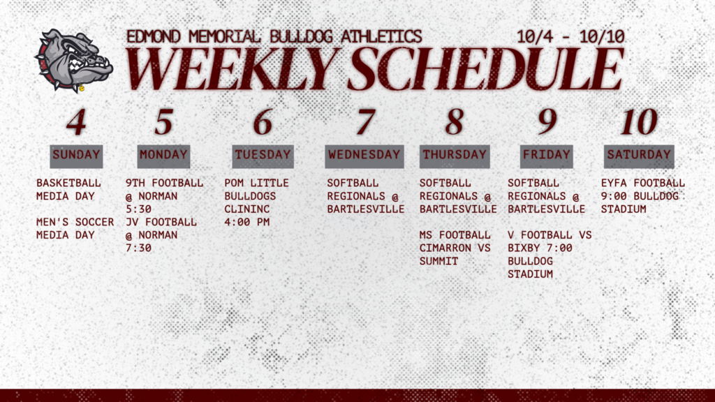 Here's what's on deck for Bulldog Athletics this coming week! SUN 10/4 – Basketball & Men's Soccer Media Day 📸 MON 10/5 – 9th Football @ Norman (5:30) | JV Football @ Norman (7:30) 🏈 TUE 10/6 – Pom Little Bulldogs Clinic (4:00 PM) 💃 WED–FRI 10/7–10/9 – Softball Regionals @ Bartlesville 🥎 THU 10/8 – MS Football: Cimarron vs. Summit 🏈 FRI 10/9 – Varsity Football vs. Bixby, 7:00 @ Bulldog Stadium 🏈 SAT 10/10 – EYFA Football, 9:00 @ Bulldog Stadium 🏈 Let's go Dogs!