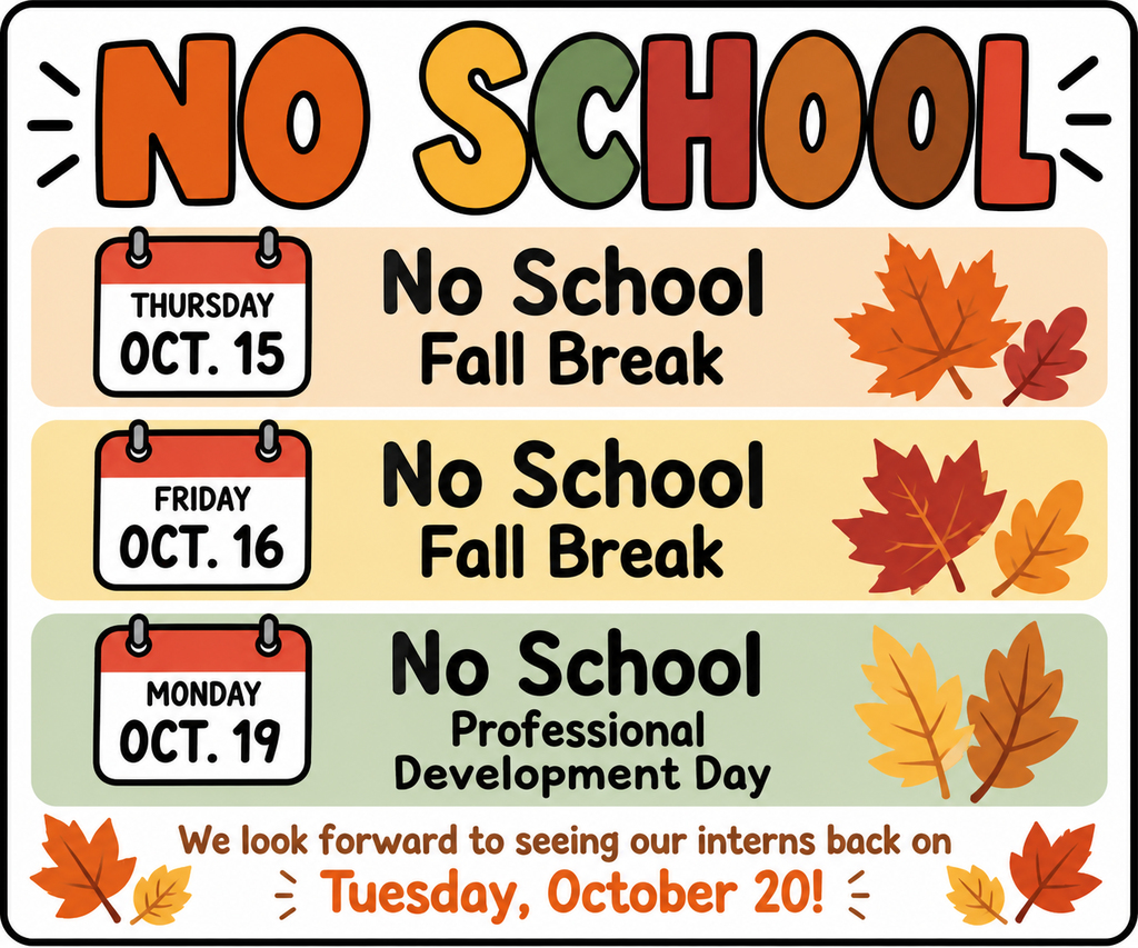 No School for Fall Break Poster