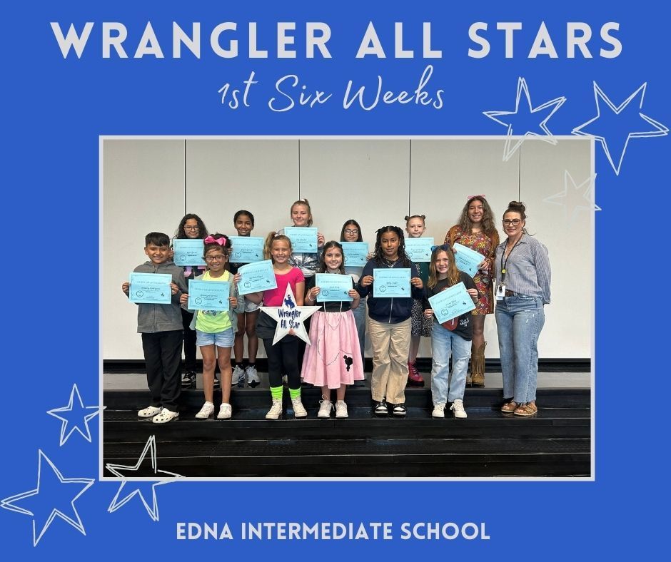 EIS 1st Six Weeks Wrangler All Stars