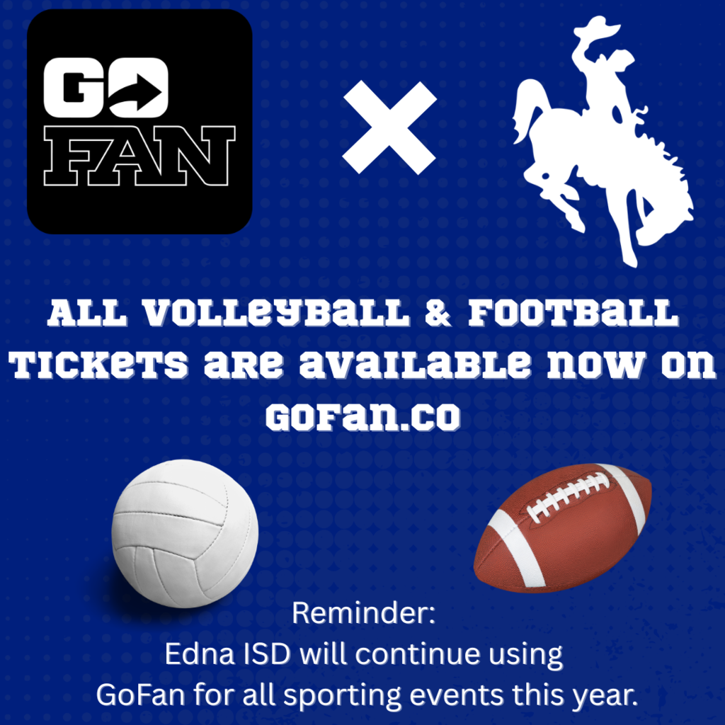 🎟️ All Volleyball & Football tickets are now available on GoFan! As in recent years, Edna ISD will be using GoFan for ALL sporting events. Secure your tickets today and be game-day ready