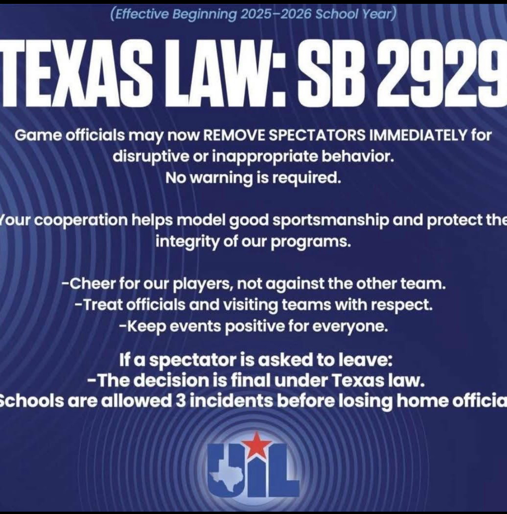 Texas Law: SB 2929 Game officials may now REMOVE SPECTATORS IMMEDIATELY for disruptive or inappropriate behavior.