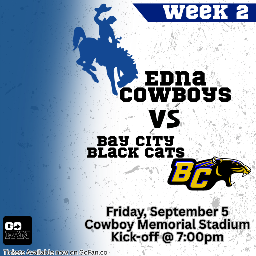 💙🤍 After dominating the Lavaca River Showdown, your Edna Cowboys are back at home this week! 🏈  🔥 Cowboys vs. Bay City Black Cats 📅 Friday | ⏰ Kickoff 7 PM 📍 Cowboy Memorial Stadium  Let’s keep the momentum rolling and get that W!