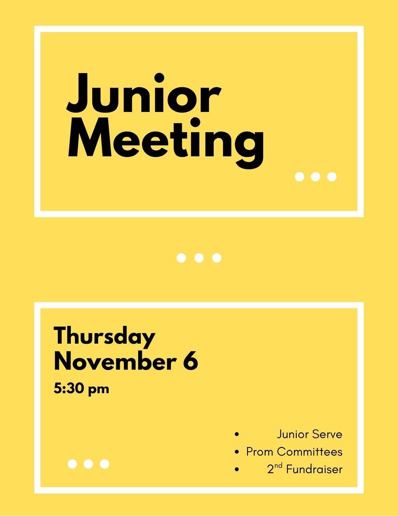 EHS Junior Class Meeting November 6th 5:30pm