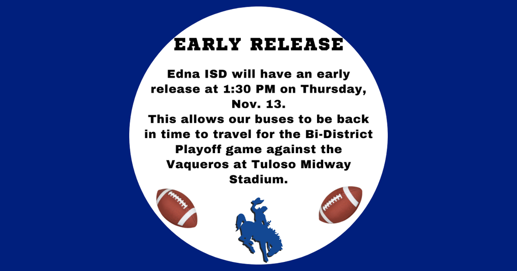 Early Release 1:30pm  November 13th