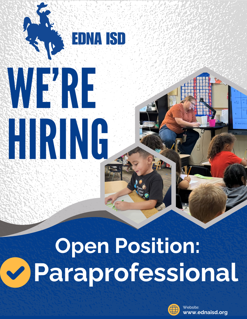Edna ISD is Hiring! 💙📚 We’re looking for a dedicated Paraprofessional — someone patient, dependable, and passionate about supporting student success every day.  If that sounds like you, we’d love to have you on our team! 👉 Apply here: https://www.ednaisd.org/page/employment