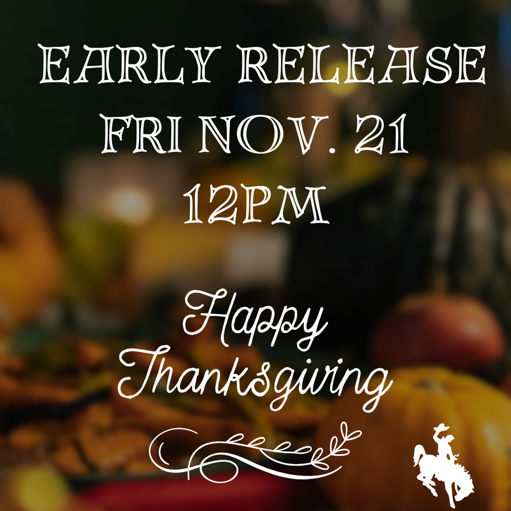 Happy Thanksgiving Early Release 12pm Nov. 21