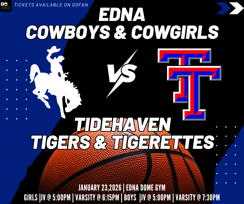 🏀 Back Home in the Dome! 🏀 The Edna Cowboys & Cowgirls return home to take on the Tidehaven Tigers & Tigerettes! Girls: JV @ 5:00 PM | Varsity @ 6:15 PM Boys: JV @ 5:00 PM | Varsity @ 7:30 PM Let’s pack the Dome and support our Cowboys & Cowgirls! 💙🤍