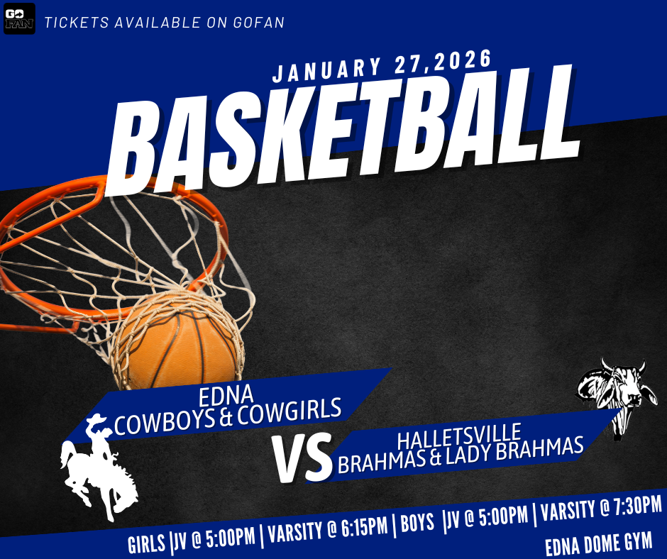 🏀 Home Game Night! 🏀 The Edna Cowboys & Cowgirls are at home as they take on Hallettsville! Girls: JV @ 5:00 PM | Varsity @ 6:15 PM Boys: JV @ 5:00 PM | Varsity @ 7:30 PM Come out and support Edna! 💙🤍