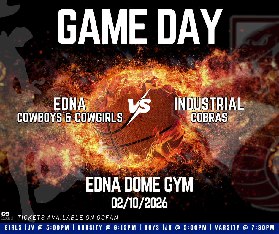🏀 Home Game Night! 🏀 The Edna Cowboys & Cowgirls are back at home in the Dome Gym taking on Industrial! Girls: JV @ 5:00 PM | Varsity @ 6:15 PM Boys: JV @ 5:00 PM | Varsity @ 7:30 PM Come out and support the Cowboys & Cowgirls! 💙🤍