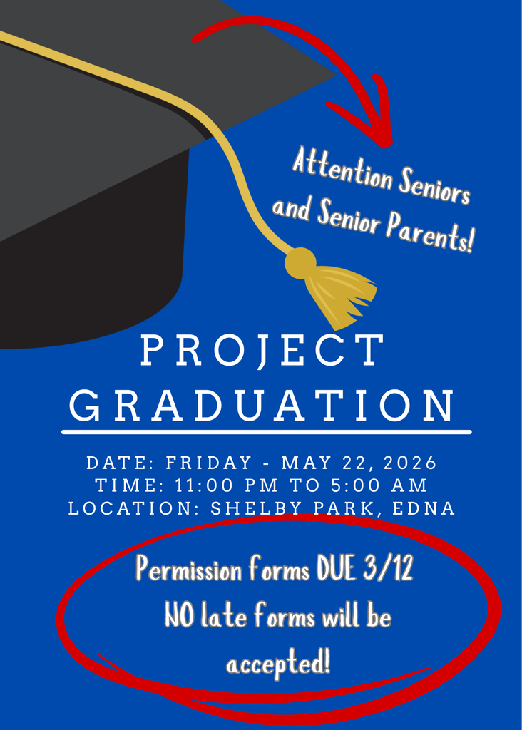 A flyer announcing the project graduation times and permission slip due date - 3/12 is the due date
