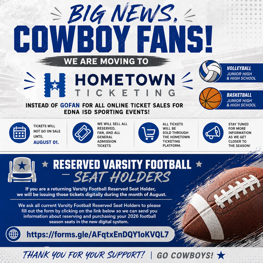Edna ISD is changing to Hometown Ticketing for all online ticket sales