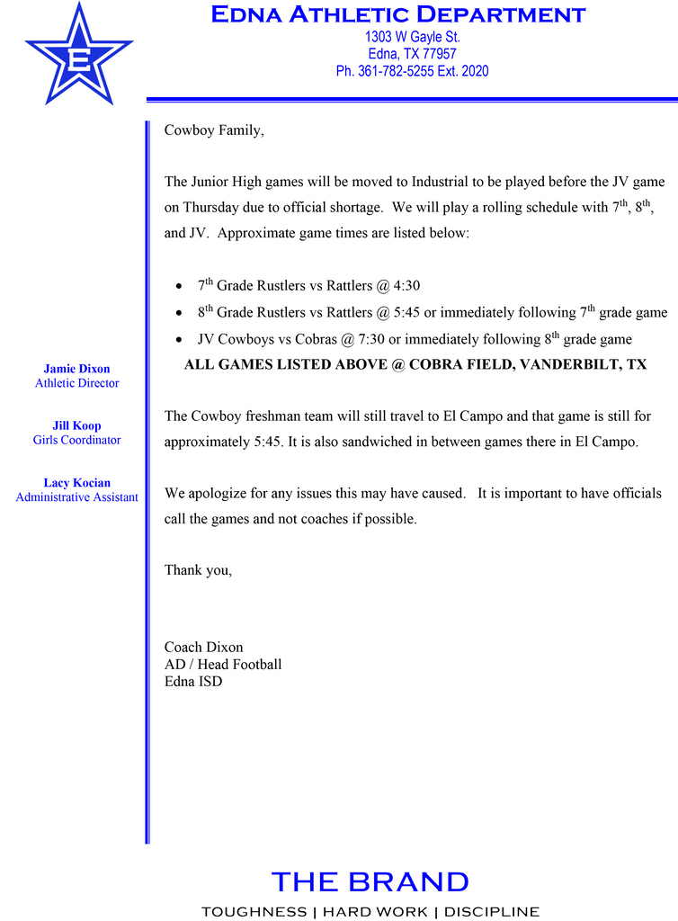 📢 **GAME SCHEDULE UPDATE** Cowboy Family — due to an official shortage, Thursday’s **7th Grade, 8th Grade, and JV games have been moved to Cobra Field in Vanderbilt** and will follow a rolling schedule. 🏈 7th Grade — 4:30 PM 🏈 8th Grade — Following 7th 🏈 JV — Following 8th The **Freshman Cowboys will still travel to El Campo** for their scheduled game. Please see the graphic for full details and approximate times. We appreciate your understanding as we work to ensure our athletes have officials for their games. 🤠 **Go Cowboys!**