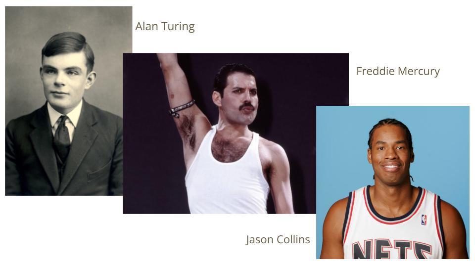 photos of Alan Turing, Freddie Mercury, and Jason Collins