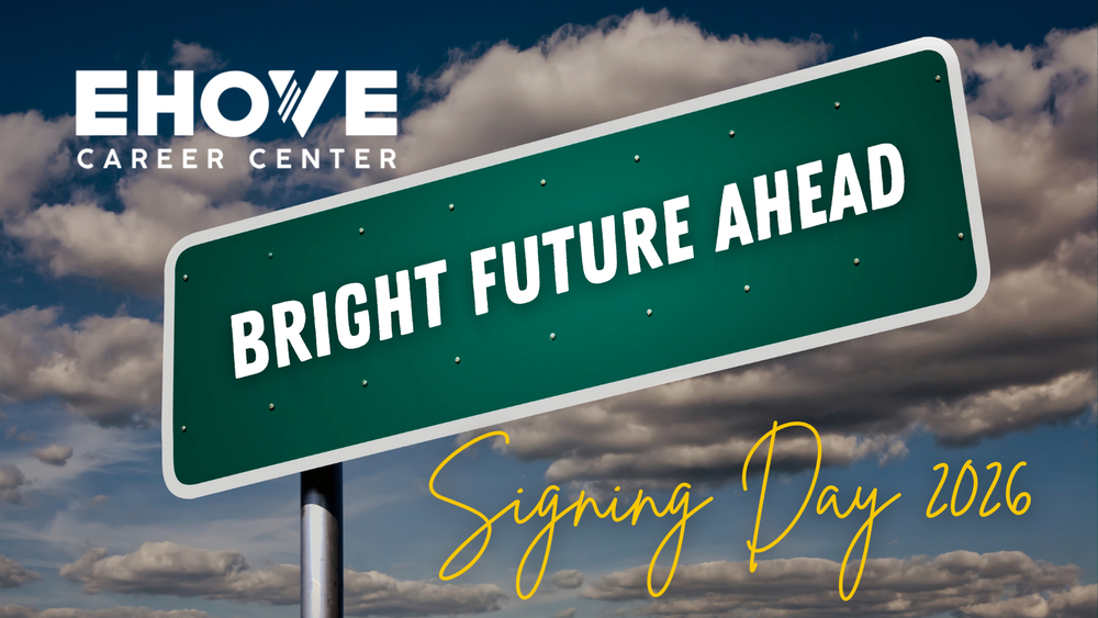 Sign with Bright Future Ahead by clouds with Signing Day 2026 headline and EHOVE logo