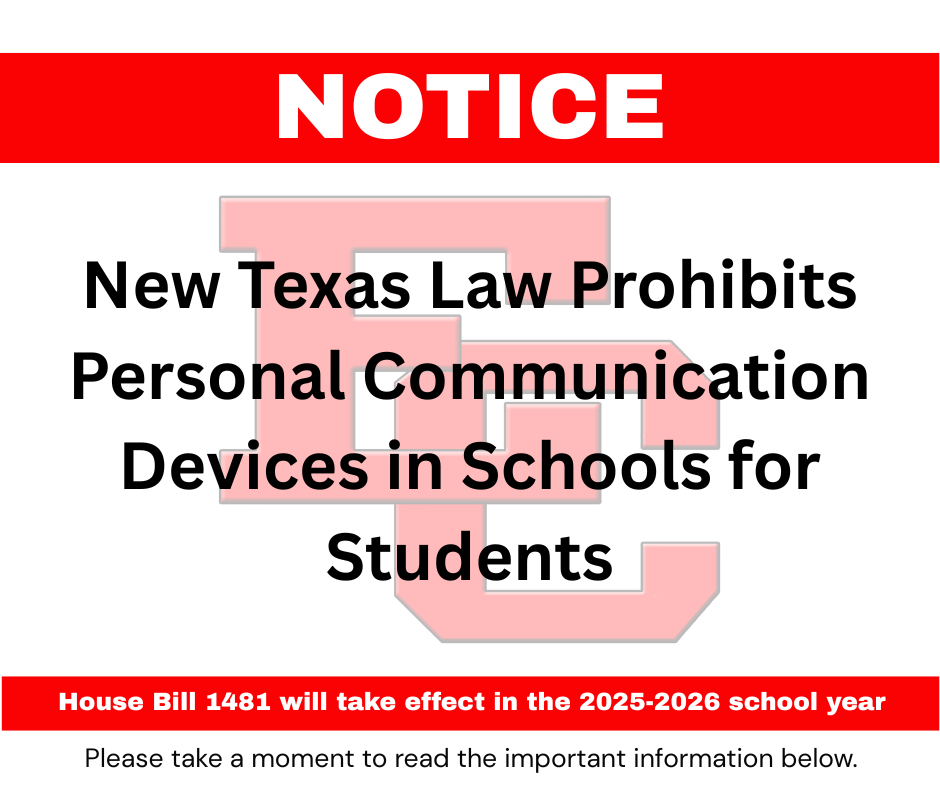 notice about HB 1481 prohibiting student use of personal communication devices on campus