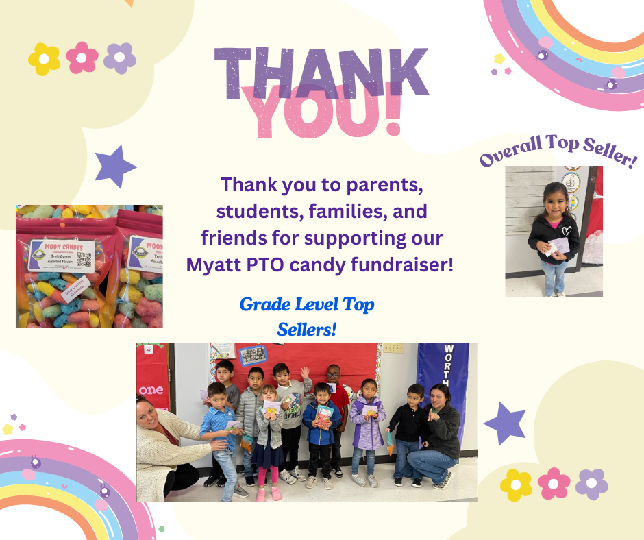 students with a thank you note to parents, students, families, and friends for supporting the PTO candy fundraiser