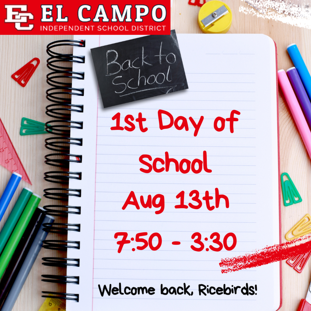 1st day of school august 13 7:50-3:30