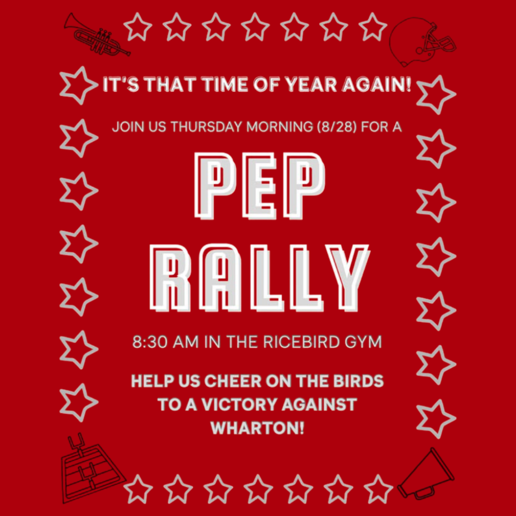pep rally thursday august 28 at 8:30 in ricebird gym