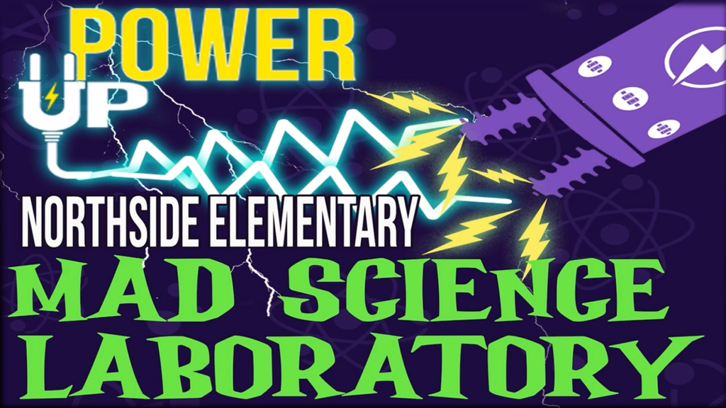 power up northside mad science lab cover for video