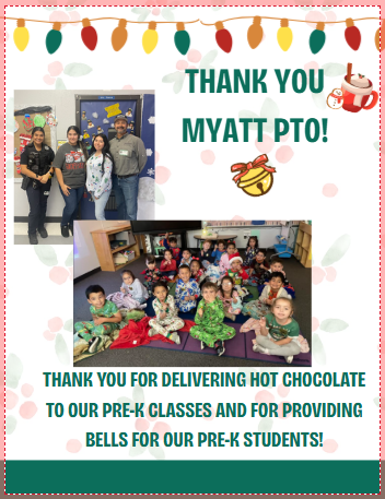 thank you note to the Myatt PTO for hot chocolate and bells for the Pre-K students