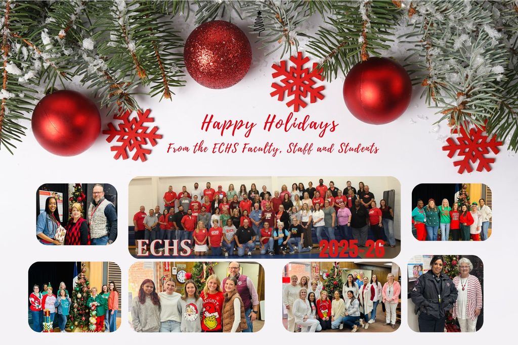 collage of teachers grouped together with the words "Happy Holidays from the ECHS Faculty, Staff and Students"