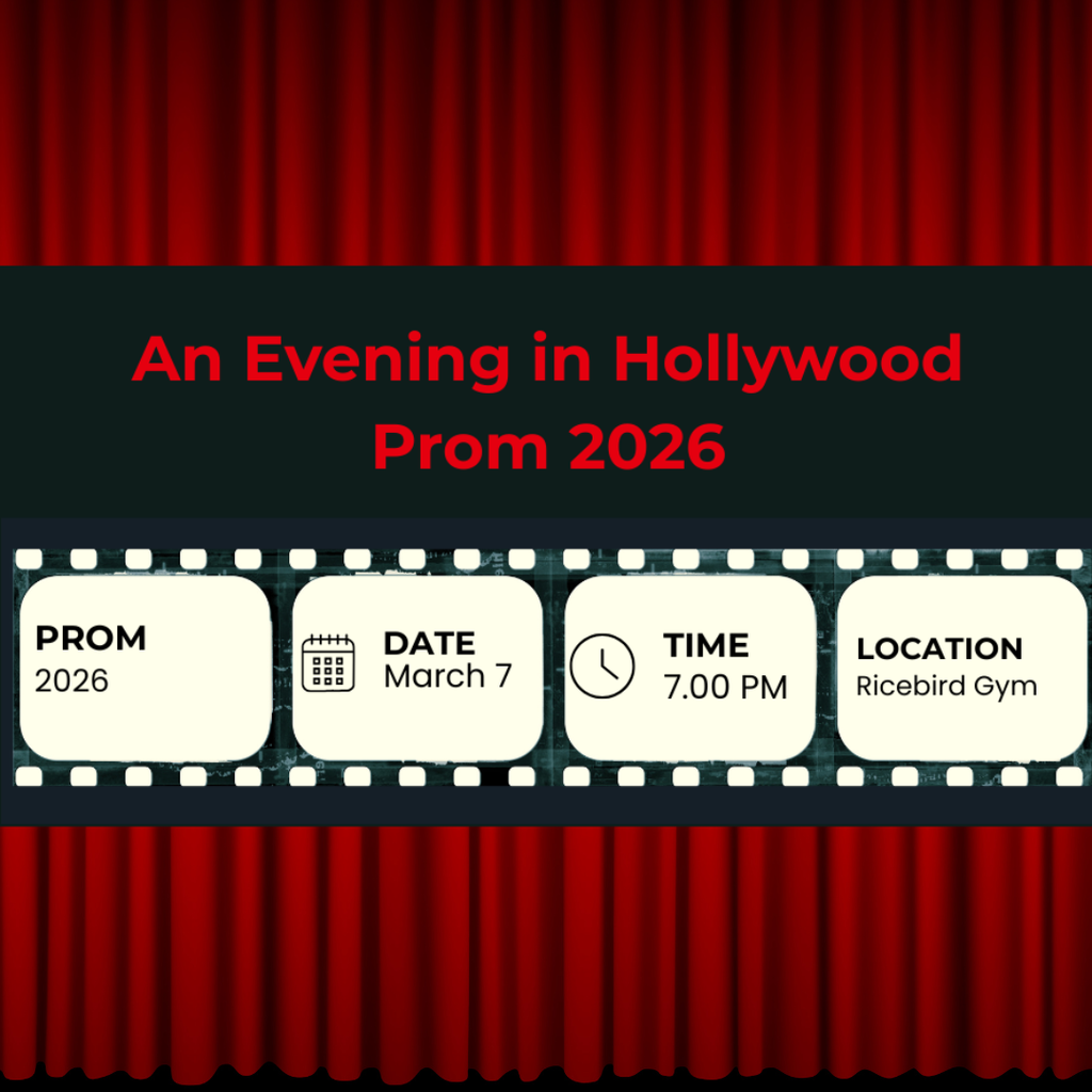 an evening in hollywood - prom 2026; march 7 7:00 in ricebird gym