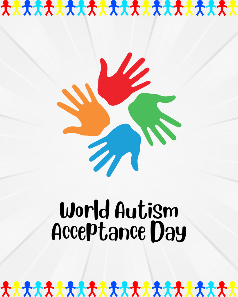 Graphic for World Autism Acceptance Day featuring four interlocking hands in red, orange, green, and blue, forming a circle. Below the hands, the text 'World Autism Acceptance Day' is written in a stylized font. The bottom of the image shows a row of diverse, colorful stick figures holding hands.