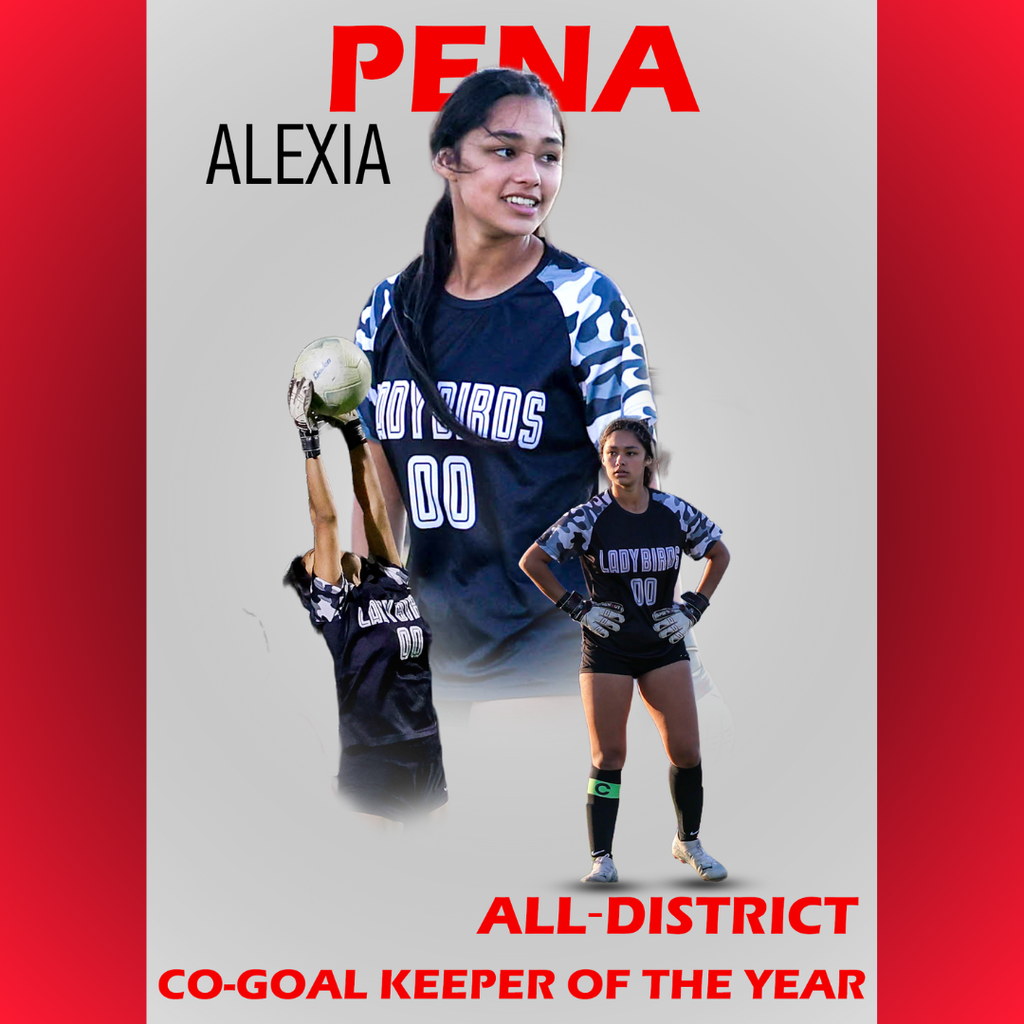 Ladybird soccer player alexia pena in a blue uniform holding a soccer ball - "all-district co-goal keeper of the year"