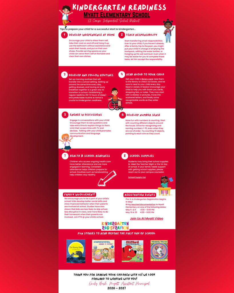 An infographic for Myatt Elementary School titled "Kindergarten Readiness," featuring 8 tips for parents to prepare their children for school. The red and white themed graphic includes sections on developing independence, teaching responsibility, following routines, reading aloud, engaging in discussions, developing number sense, health and school readiness, and school supplies. At the bottom, it lists registration events, a link to a video, and recommended books like "The Kissing Hand" and "Clifford Goes to Kindergarten."