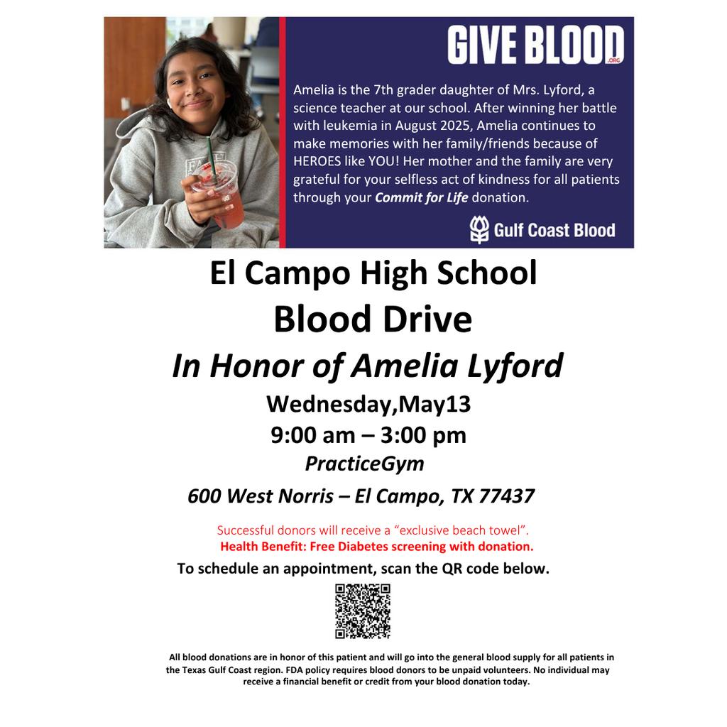 Promotional flyer for the El Campo High School Blood Drive in honor of Amelia Lyford. The flyer features a photo of Amelia, a smiling young girl, and details the event: Wednesday, May 13, from 9:00 am to 3:00 pm in the Practice Gym at 600 West Norris, El Campo, TX. It includes a QR code to schedule appointments and mentions that successful donors will receive an exclusive beach towel.