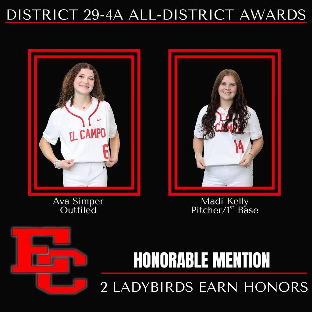 Graphic titled "District 29-4A All-District Awards" featuring two El Campo Ladybird softball players on a black background, captioned "Honorable Mention: 2 Ladybirds Earn Honors." Individual photos include Ava Simper (Outfield) and Madi Kelly (Pitcher/1st Base), with a large red EC logo in the bottom left corner.