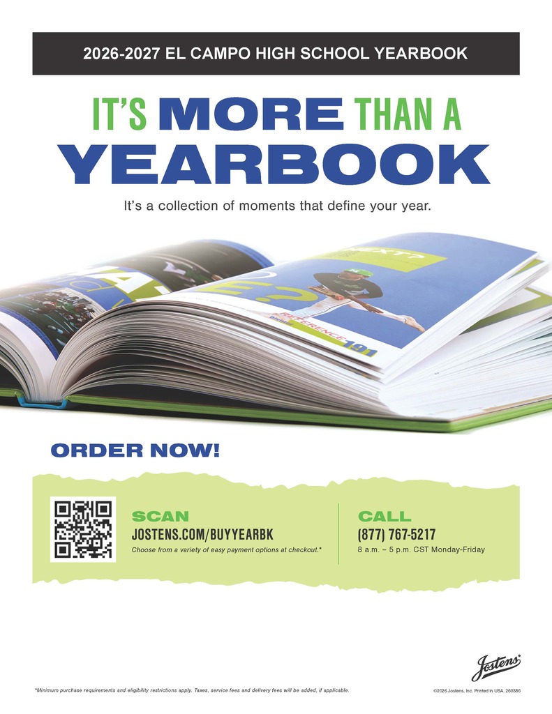 Promotional graphic for the 2026–2027 El Campo High School yearbook featuring an open yearbook displaying photo pages. The header reads "2026-2027 El Campo High School Yearbook: It's More Than a Yearbook - It's a collection of moments that define your year." The bottom includes an "Order Now!" section with a QR code, the website jostens.com/buyyearbk, and the phone number (877) 767-5217.