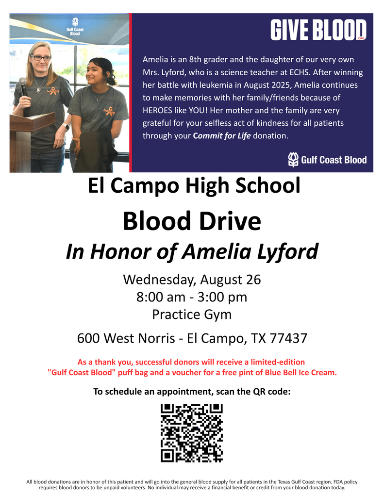 Flyer for El Campo High School Blood Drive in honor of Amelia Lyford on Wednesday, August 26, from 8:00 am to 3:00 pm in the Practice Gym (600 West Norris - El Campo, TX 77437). Includes photos of Amelia, Gulf Coast Regional Blood Center branding, and a QR code to schedule an appointment.