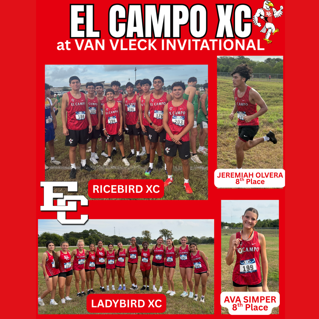 Photo collage titled "El Campo XC at Van Vleck Invitational" with a red and black color scheme. Features four photos of the El Campo cross country team: two group photos labeled "Ricebird XC" and "Ladybird XC," a photo of Jeremiah Olvera labeled "8th Place," and a photo of Ava Simper labeled "8th Place."