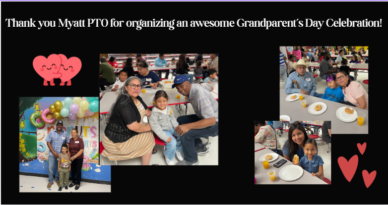 Photo collage thanking the Myatt PTO for organizing a Grandparent's Day Celebration, featuring four pictures of students celebrating with their grandparents and family members alongside heart graphics and balloons.