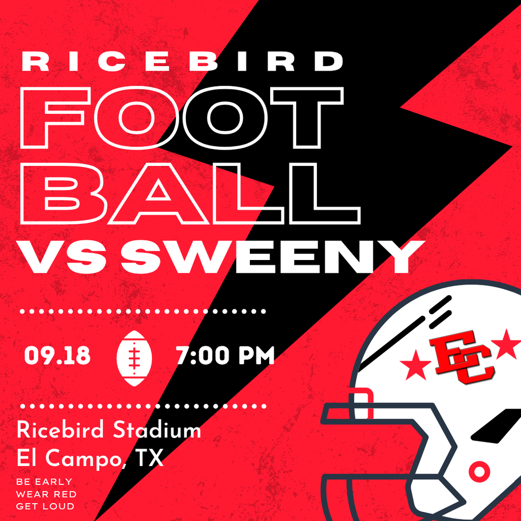 Ricebird Football vs sweeny game graphic showing game details for September 4 at 7:00 PM at Ricebird Stadium in El Campo, Texas.