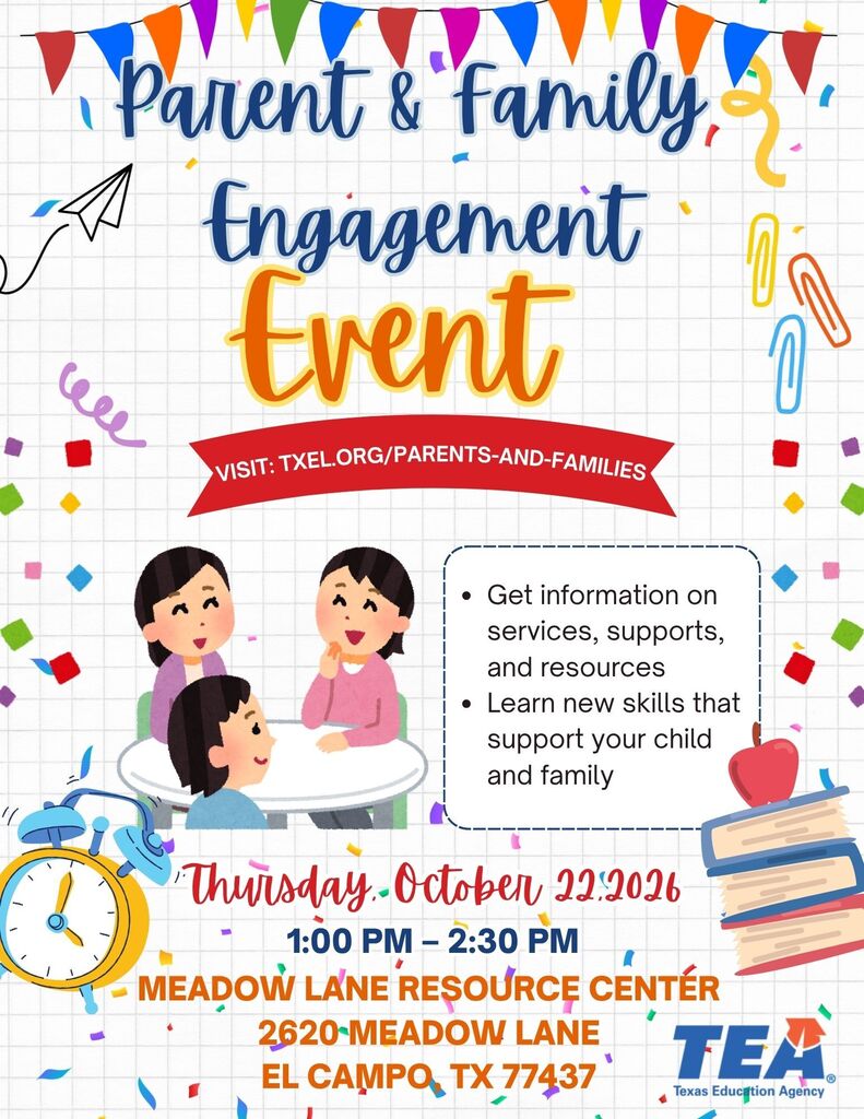 Event flyer for a Parent & Family Engagement Event on Thursday, October 22, 2026, from 1:00–2:30 PM at Meadow Lane Resource Center in El Campo, TX.