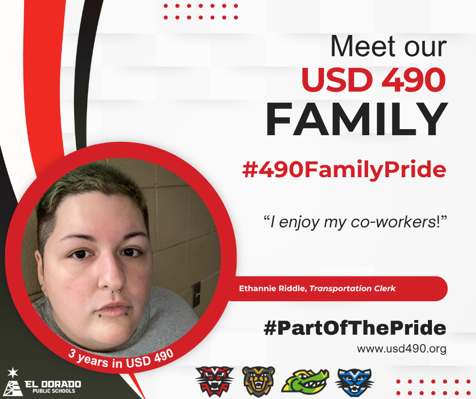 Meet our USD 490 Family Pride member Ethannie Riddle
