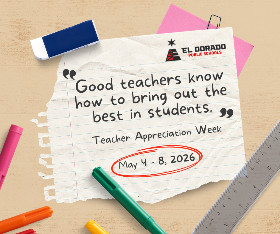 "Good teachers know how to bring out the best in students." Teacher Appreciation Week May 4-8, 2026