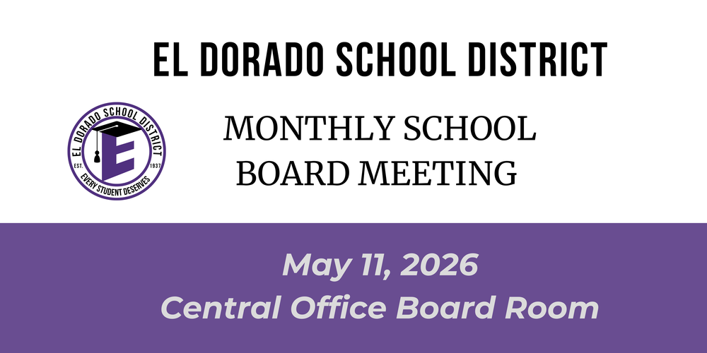 el dorado school district monthly school board meeting may 11, 2026 in the central office board room