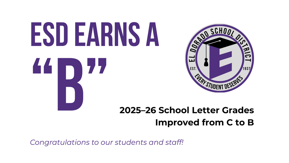 ESD EARNS A B LETTER GRADE MOVING FROM A C TO A B IN THE 2025-26 SCHOOL YEAR!