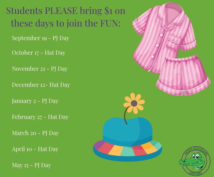Hat and PJ Day dates
