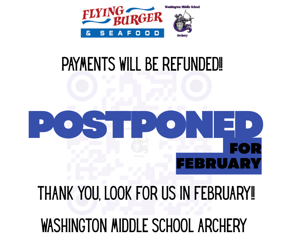 WMS Archery Flying Burger Fundraiser POSTPONED for FEBRUARY