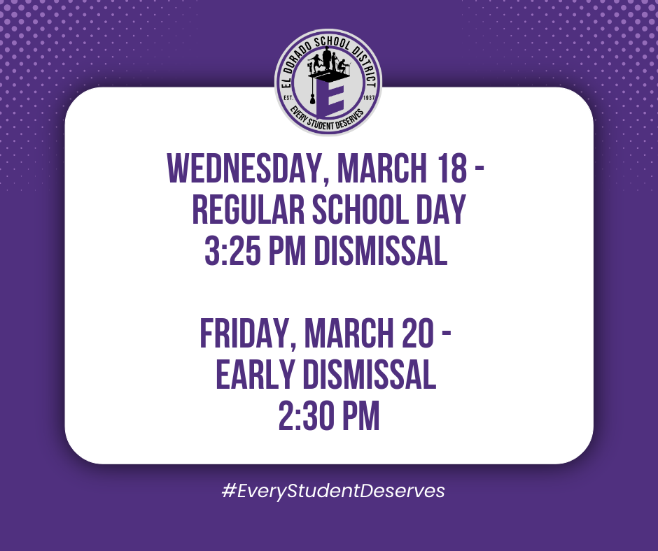 dismissal reminders for this week - march 18th 3:25pm dismissal and march 20th, 2:30pm dismissal