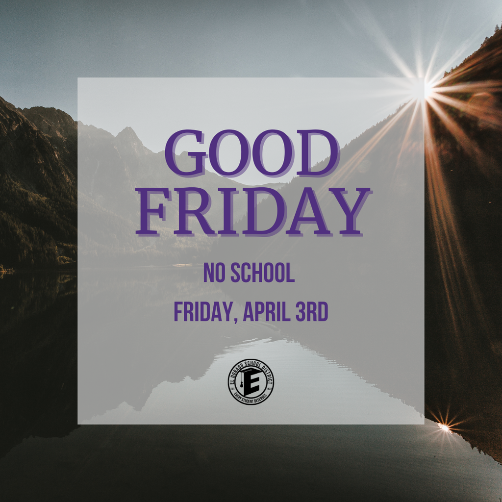reminder- all schools will be closed tomorrow for Good Friday