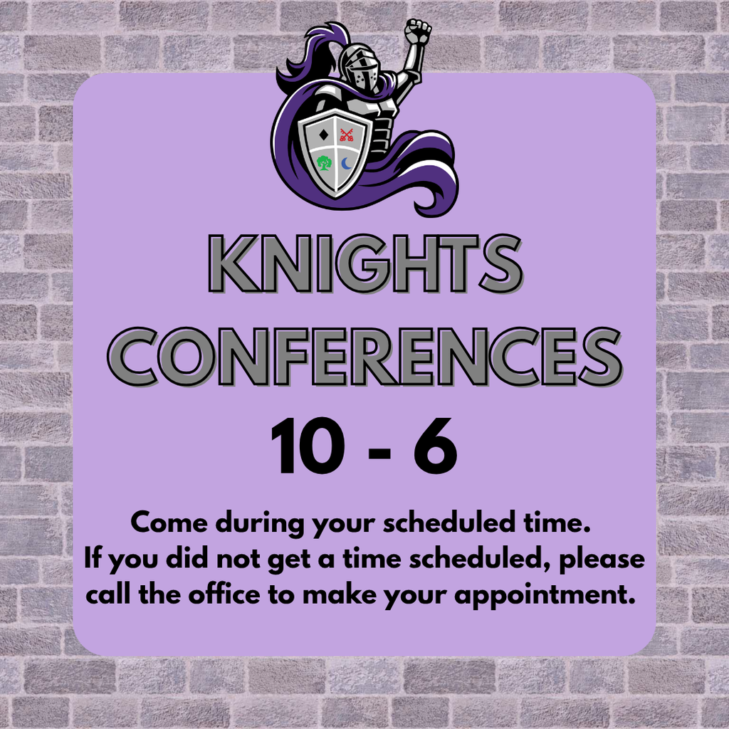 Knights Conference Reminder