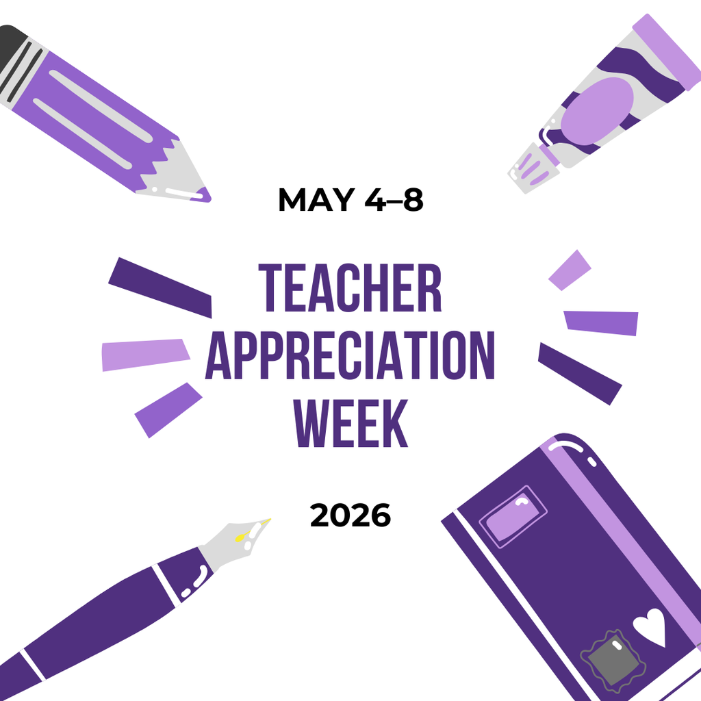 teacher appreciation week - may 4 through 8