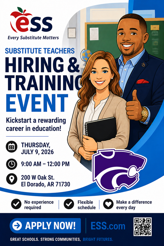 ESS flyer promoting a Substitute Teachers Hiring and Training Event on Thursday, July 9, 2026, from 9 a.m. to noon at 200 W. Oak St. in El Dorado, Arkansas. The flyer features illustrated school professionals, the El Dorado Wildcats logo, and notes that no experience is required, schedules are flexible, and substitute teachers can make a difference every day. Applications are available at ESS.com or through the QR c