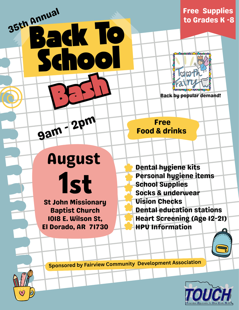 Colorful flyer for the 35th Annual Back-to-School Bash on Saturday, August 1, from 9 a.m. to 2 p.m. at St. John Missionary Baptist Church, 1018 E. Wilson Street in El Dorado. The event offers free supplies for grades K–8, food and drinks, dental and personal hygiene items, socks and underwear, vision checks, dental education, heart screenings for ages 12–21, HPU information and the returning Tooth Fairy. Sponsored by the Fairview Community Development Association.